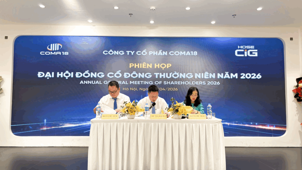 ĐHĐCĐ COMA18: Tiếp tục củng cố nền tảng tăng trưởng, thúc đẩy triển khai dự án KCN Kim Thành
